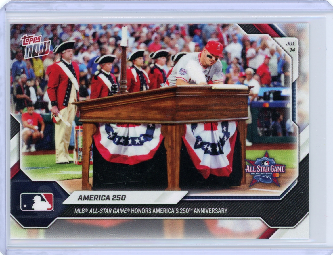2026 Topps Now Mike Trout Signing At All Star Game USA 250th Card #456